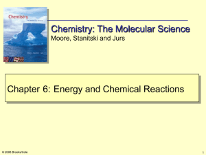 Chapter 6 Energy and Chemical Reactions