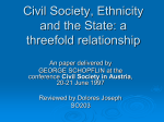 Civil Society, Ethnicity and the State: a threefold