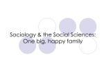 Sociology and the Social Sciences: One big, happy family