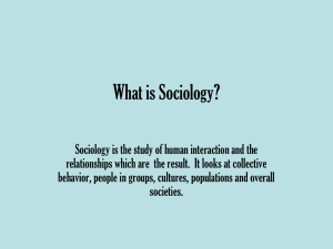 What is Sociology?