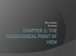 Chapter 1: The sociological point of view