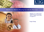Health Care Reform - Keeping Up with the New Law Presentation