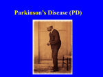 Parkinson’s Disease (PD)