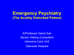 TREATMENT OPTIONS IN EMERGENCY PSYCHIATRY