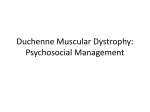 Duchenne Muscular Dystrophy: Psychosocial Management