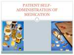 PATIENT SELF-ADMINISTRATION OF MEDICATION