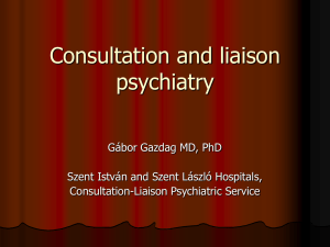 Consultation and liaison psychiatry