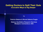 Getting Doctors to Spill Their Guts