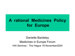 A rational Medicines policy for Europe