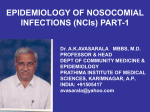 EPIDEMIOLOGY OF NOSOCOMIAL INFECTIONS