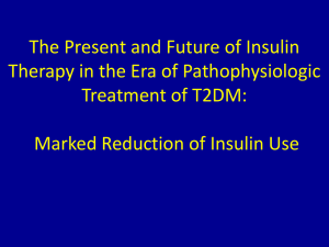The Present and Future of Insulin Therapy in the Era of