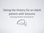 Taking the History for an Adult patient with Seizures Neurology