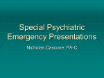 Special Psychiatric Emergency Presentations