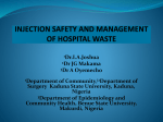 INJECTION SAFETY AND MANAGEMENT OF HOSPITAL WASTE
