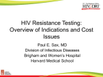 Dollars and Sense: Cost-Effectiveness in Clinical Medicine - HIV-DRI