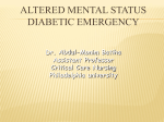 Altered mental status Diabetic emergency