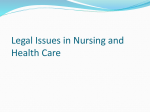 07 Legal issues encountered in nursing practice.Nursing Practice