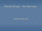 Mental Illness – An Overview