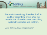 Electronic Prescribing - Neonatal and Paediatric Pharmacists Group