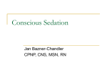 Conscious Sedation