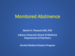Monitored Abstinence - Alcohol Medical Scholars Program
