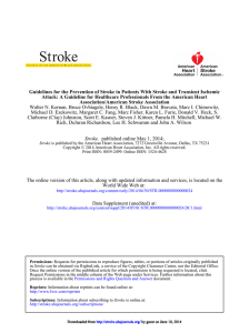 Guidelines for the Prevention of Stroke in Patients With Stroke... Attack: A Guideline for Healthcare Professionals From the American Heart