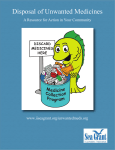 Disposal of Unwanted Medicines A Resource for Action in Your Community www.iiseagrant.org/unwantedmeds.org