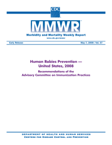 Human Rabies Prevention — United States, 2008 Morbidity and Mortality Weekly Report