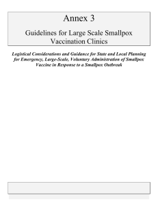 Annex 3 Guidelines for Large Scale Smallpox Vaccination Clinics