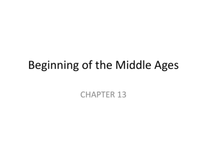 Beginning of the Middle Ages - Alabama School of Fine Arts