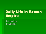 Daily Life in Roman Empire