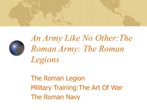 An Army Like No Other:The Roman Army