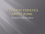 7 characteristics about rome.