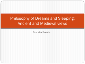 Ancient and medival philosophy of dreams