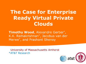 Enterprise Ready Virtual Private Clouds