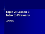 Topic 2: Lesson 3 Intro to Firewalls