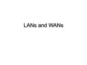 LANs and WLANs