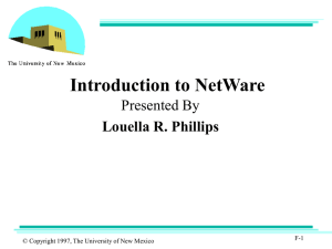 Netware - The University of New Mexico