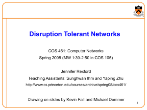 Delay/Disruption Tolerant Networks