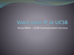 Voice over IP at UCSB