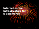 Internet as the Infrastructure for E