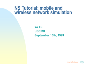 Simulating mobile and wireless world using NS