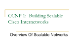 CCNP 1: Building Scalable Cisco Internetworks