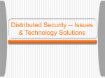 Internet Security -- Issues & Technology Solutions