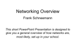 Network overview - Mr. Schneemann`s Web Page Edtechnology