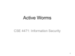 Active Worms  - Computer Science and Engineering