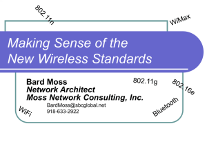 Making Sense of the New Wireless Standards Bard
