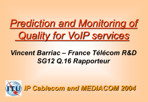 Voice Quality impairments related to the transmission on IP