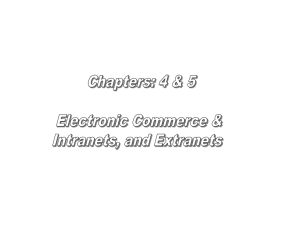 Electronic Commerce, Intranets, and Extranets