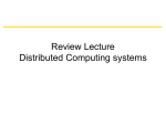 Revision Lecture Distributed Computing systems